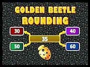 Golden Beetle Rounding